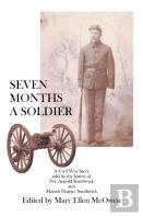 Seven Months A Soldier
