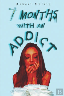 Bertrand.pt - Seven Months With An Addict