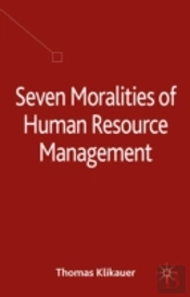 Seven Moralities Of Human Resource Management