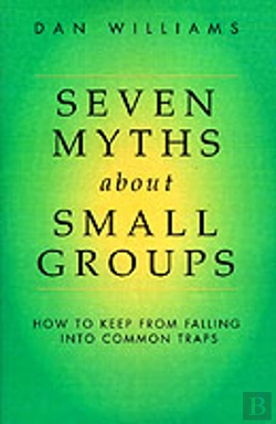 Bertrand.pt - Seven Myths About Small Groups