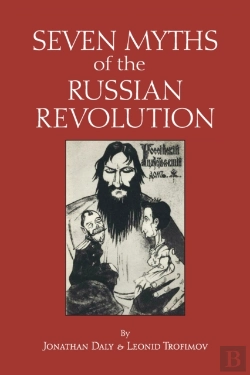 Bertrand.pt - Seven Myths Of The Russian Revolution