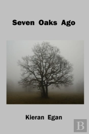 Seven Oaks Ago