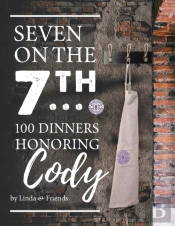 Seven On The 7th... 100 Dinners Honoring