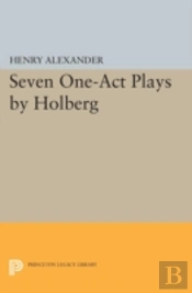 Seven One-Act Plays By Holberg