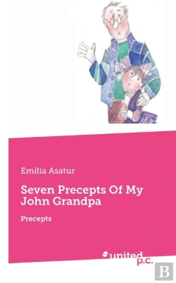 Bertrand.pt - Seven Precepts Of My John Grandpa:Precep