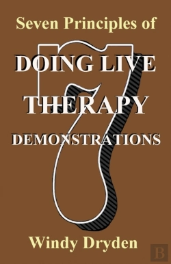 Bertrand.pt - Seven Principles Of Doing Live Therapy Demonstrations