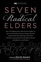 Seven Radical Elders: How Refugees From