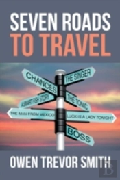 Seven Roads To Travel