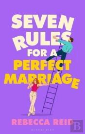 Seven Rules For A Perfect Marriage