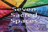 Seven Sacred Spaces