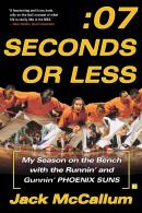 Seven Seconds Or Less