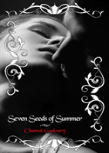 Seven Seeds Of Summer