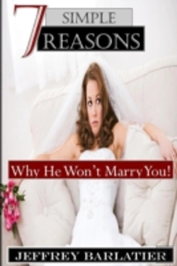 Bertrand.pt - Seven Simple Reasons; Why He Won'T Marry You!