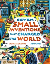 Seven Small Inventions That Changed The World