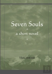 Seven Souls: A Short Novel