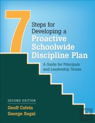 Seven Steps For Developing A Proactive Schoolwide Discipline Plan