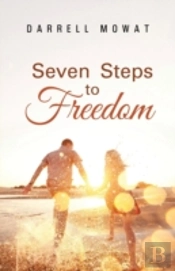 Seven Steps To Freedom