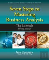 Seven Steps To Mastering Business Analysis