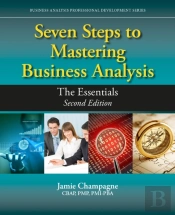 Seven Steps To Mastering Business Analysis