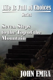 Seven Steps To The Top Of The Mountain