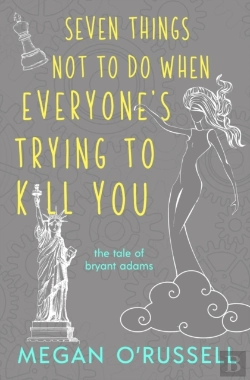 Bertrand.pt - Seven Things Not To Do When Everyone'S Trying To Kill You