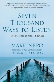 Seven Thousand Ways To Listen