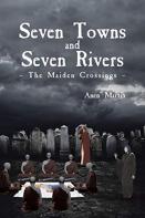 Seven Towns And Seven Rivers