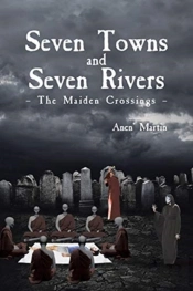 Seven Towns And Seven Rivers