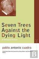Seven Trees Against The Dying Light