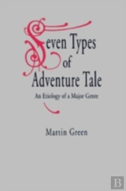 Bertrand.pt - Seven Types Of Adventure Tale