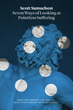 Bertrand.pt - Seven Ways Of Looking At Pointless Suffering