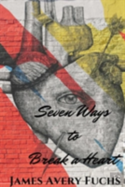 Bertrand.pt - Seven Ways To Break A Heart