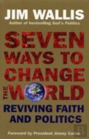 Seven Ways To Change The World