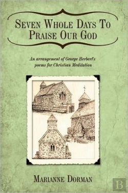 Bertrand.pt - Seven Whole Days To Praise Our God: An A