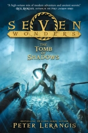 Seven Wonders Book 3: The Tomb Of Shadows