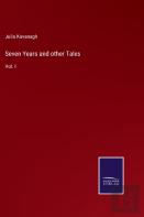Seven Years And Other Tales
