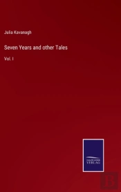 Seven Years And Other Tales