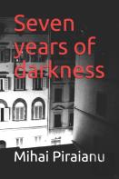 Seven Years Of Darkness
