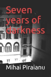 Seven Years Of Darkness