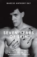 Seven Years Of Skin