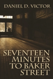 Seventeen Minutes To Baker Street