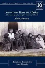 Seventeen Years In Alaska