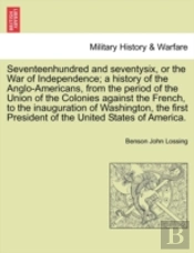 Seventeenhundred And Seventysix, Or The