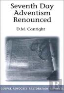 Seventh Day Adventism Renounced
