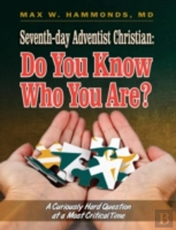 Bertrand.pt - Seventh-Day Adventist Christian: Do You Know Who You Are?