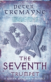 Seventh Trumpet (Sister Fidelma Mysteries Book 23)