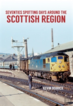Bertrand.pt - Seventies Spotting Days Around The Scottish Region