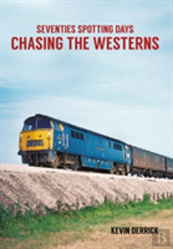 Bertrand.pt - Seventies Spotting Days Chasing The Westerns