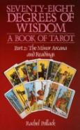 Seventy Eight Degrees Of Wisdom