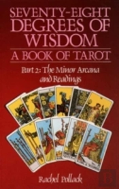 Seventy Eight Degrees Of Wisdom